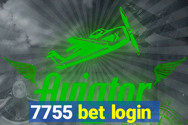 7755 bet login